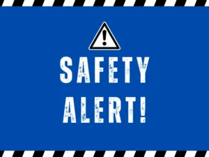 Safety Alert signage